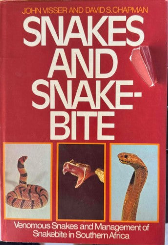 John Visser / David Chapman - Snakes & Snake Bite (Southern Africa) (Hardcover)