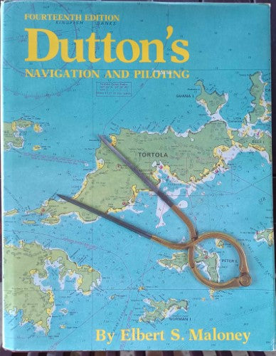 Elbert Mahoney - Dutton's Navigation & Piloting (Hardcover)