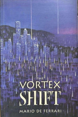 Mario De Ferrari - The Vortex Shift