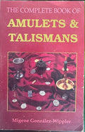 Migene Gonzalez-Wippler - The Complete Book Of Amulets & Crystals