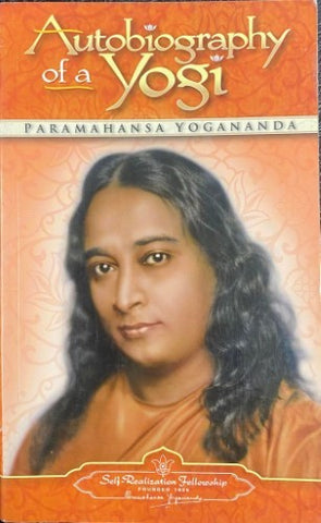 Paramhansa Yogananda - Autobiography Of A Yogi