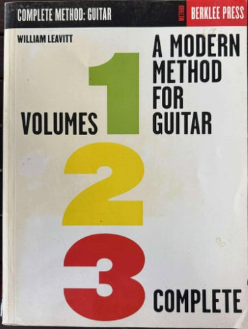 William Leavitt - A Modern Method For Guitar Volumes 1,2 & 3