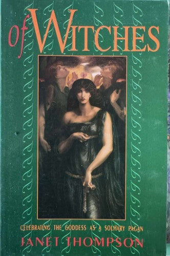 Janet Thompson - Of Witches
