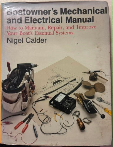 Nigel Calder - Boatowner's Mechanical & Electrical Manual (Hardcover)