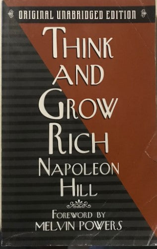 Napoleon Hill - Think and Grow Rich