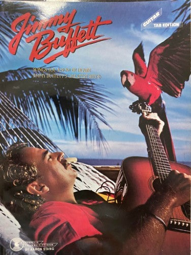 Music Tablature Book - Jimmy Buffett - Songs You Know By Heart