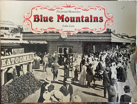 John Low - Pictorial Memories : Blue Mountains