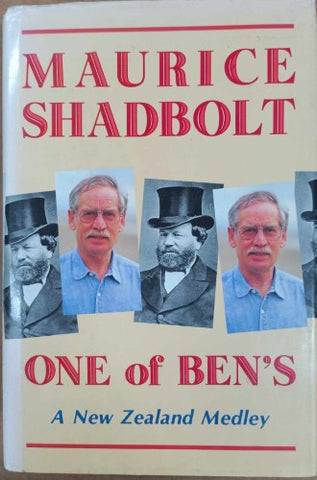 Maurice Shadbolt - One Of Ben's : A New Zealand Medley (Hardcover)