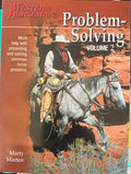 Marty Marten - Western Horseman : Problem Solving - Preventing & Solving Common Horse Problems Vol  2