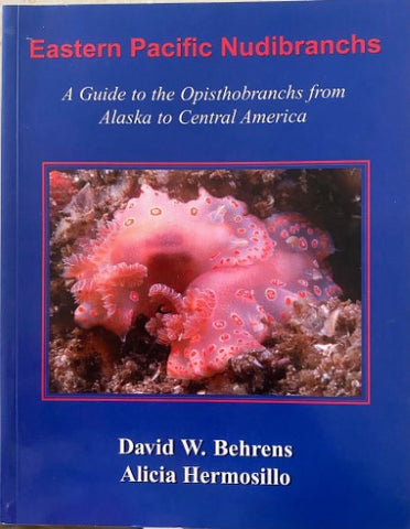 David Behrens / Alicia Hermosillo - Eastern Pacific Nudibranchs