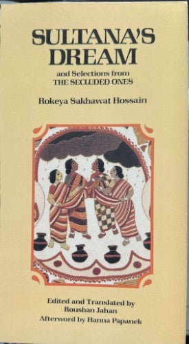 Boushan Jahan (Editor / Translator) - Sultana's Dream