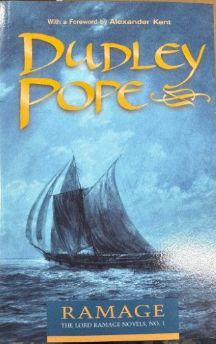 Dudley Pope - Ramage - The Lord Ramage Novels, No 1