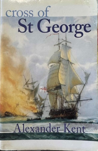 Alexander Kent - Cross Of St George