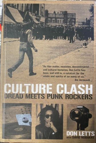 Don Letts / David Nobakht - Culture Clash : Dread Meets Punk Rockers (Hardcover)