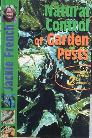 Jackie French - Natural Control Of Garden Pests (2nd Edn)