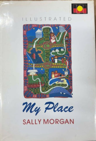 Sally Morgan - My Place (Illustrated)(Hardcover)