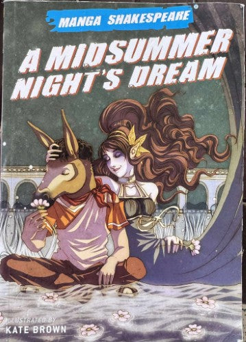 William Shakespeare / Kate Brown - A Midsummer Night's Dream