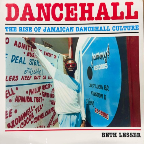 Beth Lesser - Dancehall - The Rise Of Jamaican Dancehall Culture
