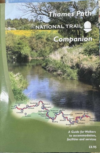 National Trail - The Thames Path Companion