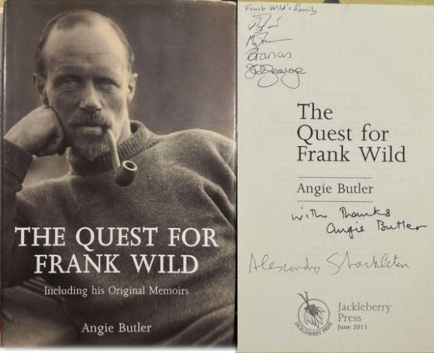 Angie Butler - The Quest For Frank Wild (Including His Original Memoirs) (Hardcover)