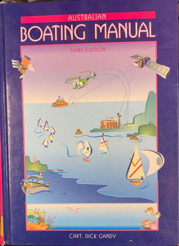 Dick Gandy - Australian Boating Manual (Hardcover)