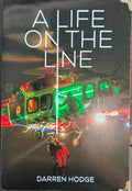 Darren Hodge - A Life On The Line