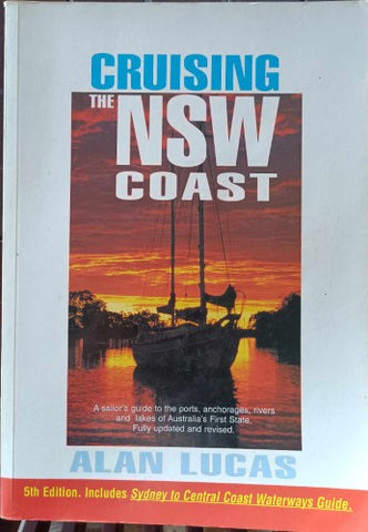 Alan Lucas - Cruising The New South Wales Coast (5th Edn) (Hardcover)