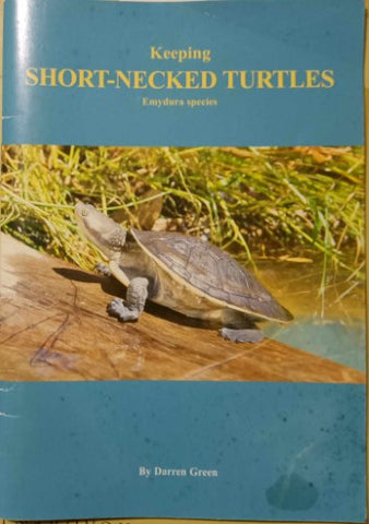 Darren Green - Keeping Short-Necked Turtles