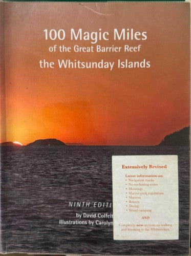 David Colfelt - 100 Magic Miles Of The Great Barrier Reef (Ninth Edition)
