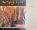 Owen Hughes - In Tiger's Reach : National Parks & Reserves Of Tasmania (Hardcover)