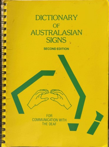 Dictionary Of Australasian Signs (Second Edition) (Ring Bound)