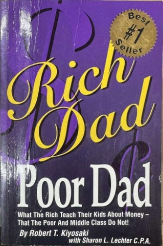 Robert Kiyosaki - Rich Dad, Poor Dad