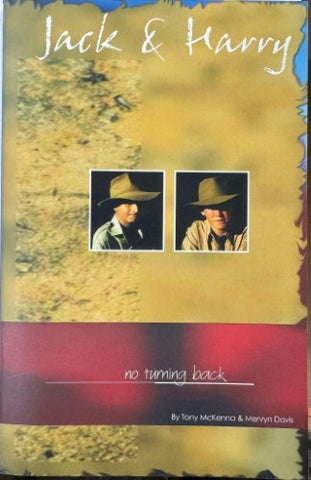Tony McKenna / Mervyn Davis - Jack & Harry : No Turning Back