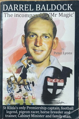 Peter Lyons - Darrel Baldock : The Incomparable 'Mr Magic'