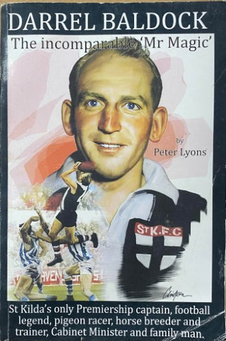 Peter Lyons - Darrel Baldock : The Incomparable 'Mr Magic'