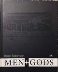 Brian Robinson - Men + Gods (Hardcover)