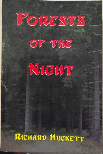 Richard Huckett - Forests Of The Night