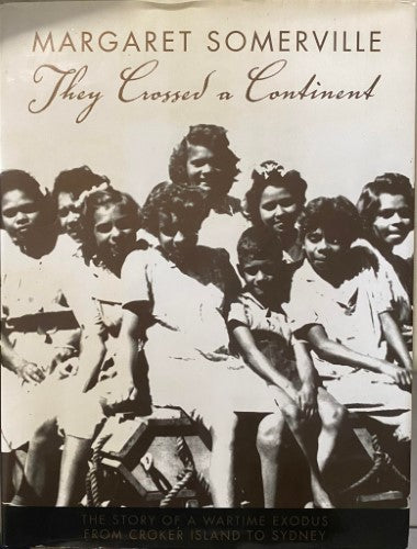 Margaret Somerville - They Crossed A Continent (Hardcover)