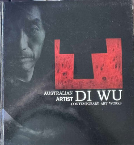 Di Wu - Australian Artist Di Wu - Contemporary Works (Hardcover)