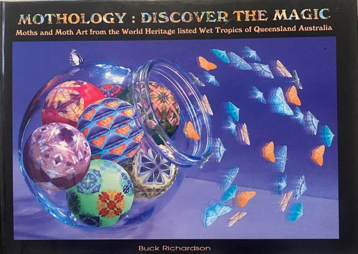 Buck Richardson - Mothology : Discover The Magic (Hardcover)