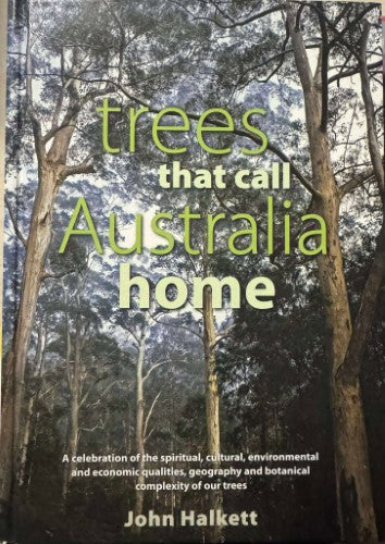 John Halkett - Trees That Call Australia Home (Hardcover)