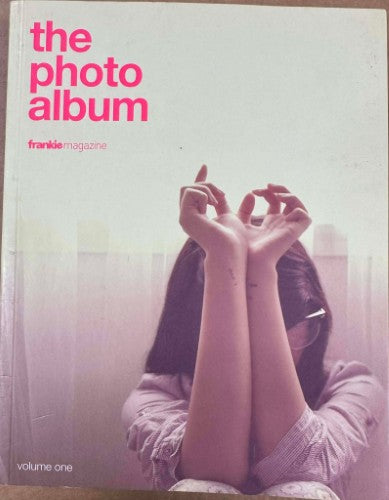 Frankie Magazine - The Photo Album