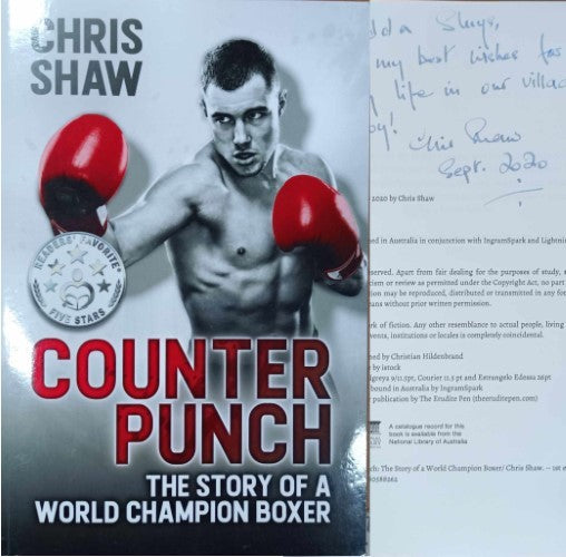 Chris Shaw - Counterpunch : The Story Of A World Champion Boxer