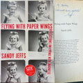 Sandy Jeffs - Flying With Paper Wings : Reflections On Living With Madness