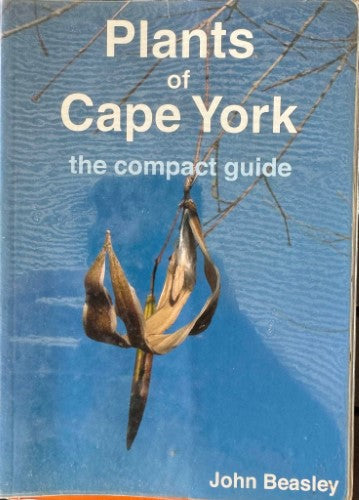 John Beasley - Plants Of Cape York
