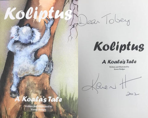 Karen Hodges - Koliptus : A Koala's Tale (Hardcover)