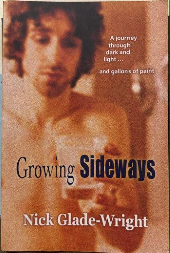 Nick Glade-Wright - Growing Sideways