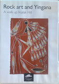 Rock Art & Yingana : A Walk Up Injalak Hill (DVD)