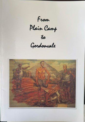 Travis Teske / Pauline Lewis - From Plain Camp To Gordonvale