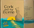 Mark & Rowan Sommerset - Cork And The Bottle (Hardcover)